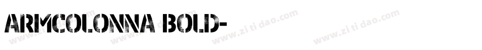 ArmColonna Bold字体转换